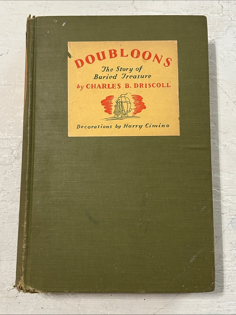 1930 Doubloons by Charles B. Driscoll - Olive Green Hardcover